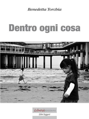 cover image of Dentro ogni cosa